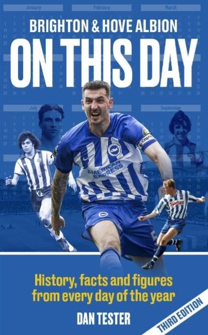 The front cover of Brighton & Hove Albion - On This Day